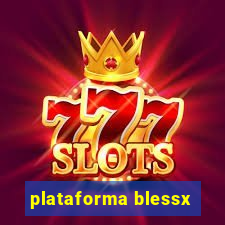 plataforma blessx